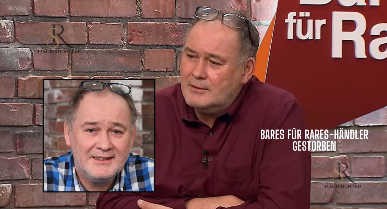 Bares für Rares-Händler Gestorben