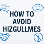 how To Avoid Hizgullmes