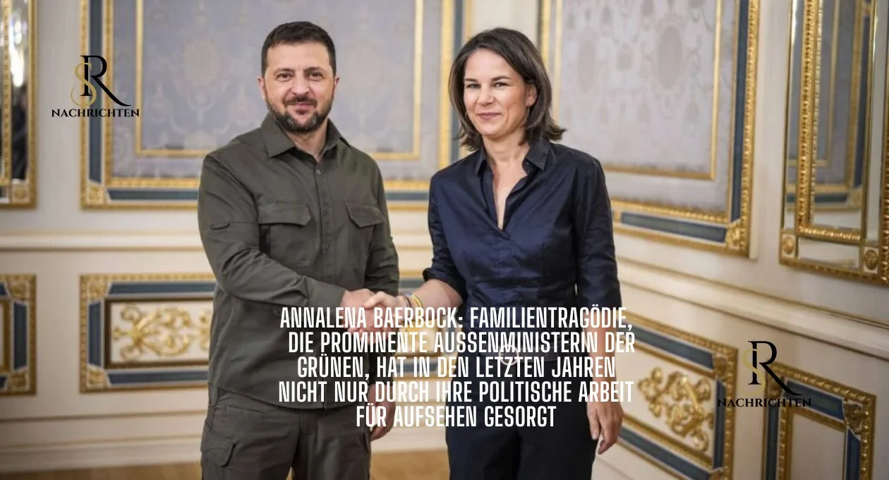 Annalena Baerbock: Familientragödie